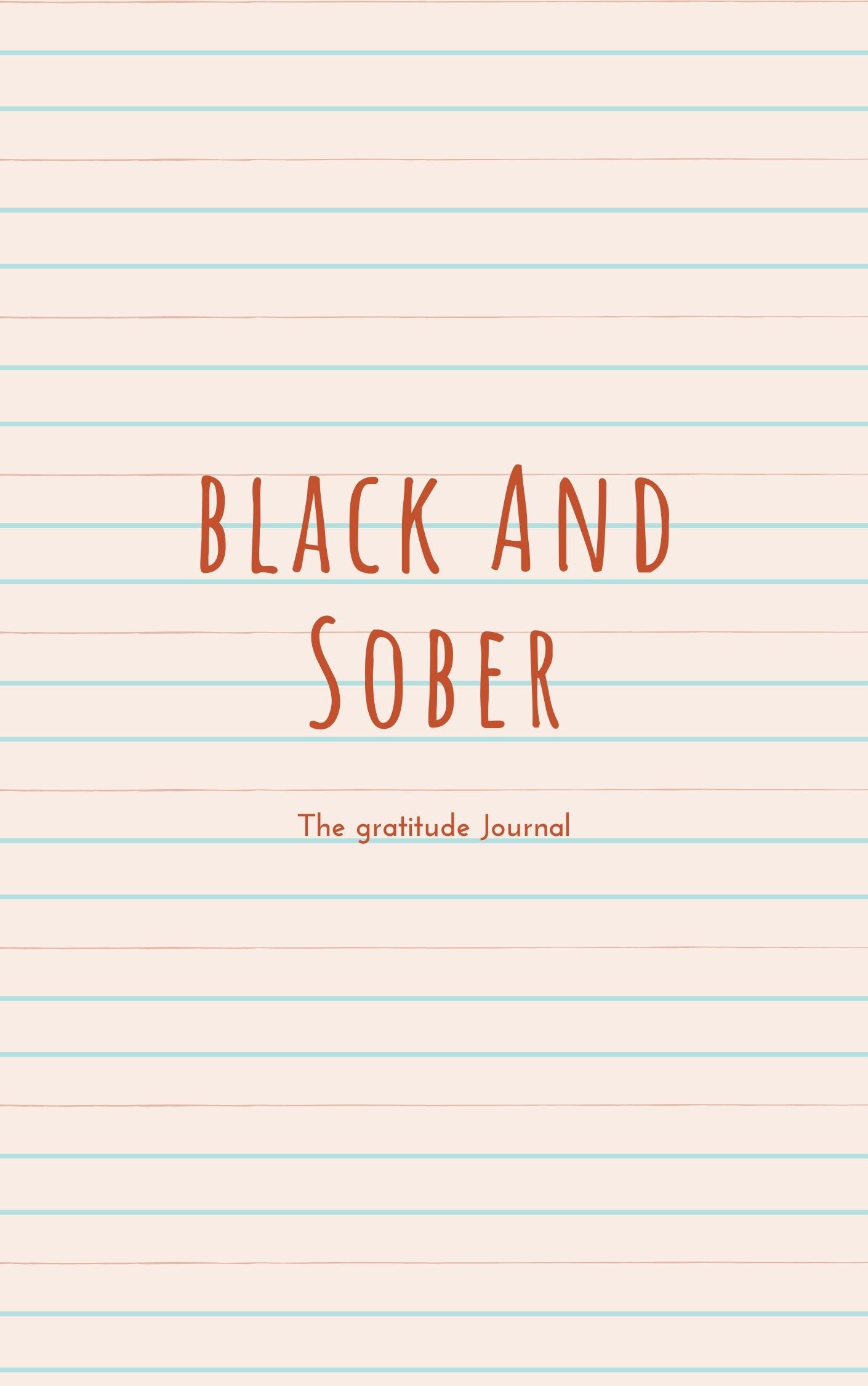 Black and Sober Gratitude Journal